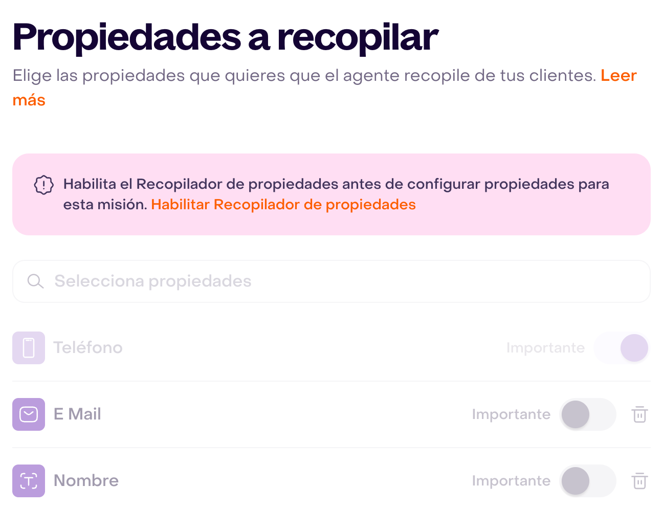 Impulsor de Suscriptores muestra el aviso para habilitar Recolector de Propiedades antes de configurar los datos que recopilará.
